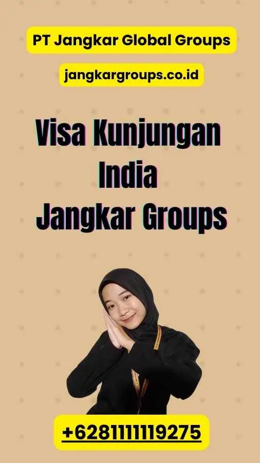 Visa Kunjungan India Jangkar Groups