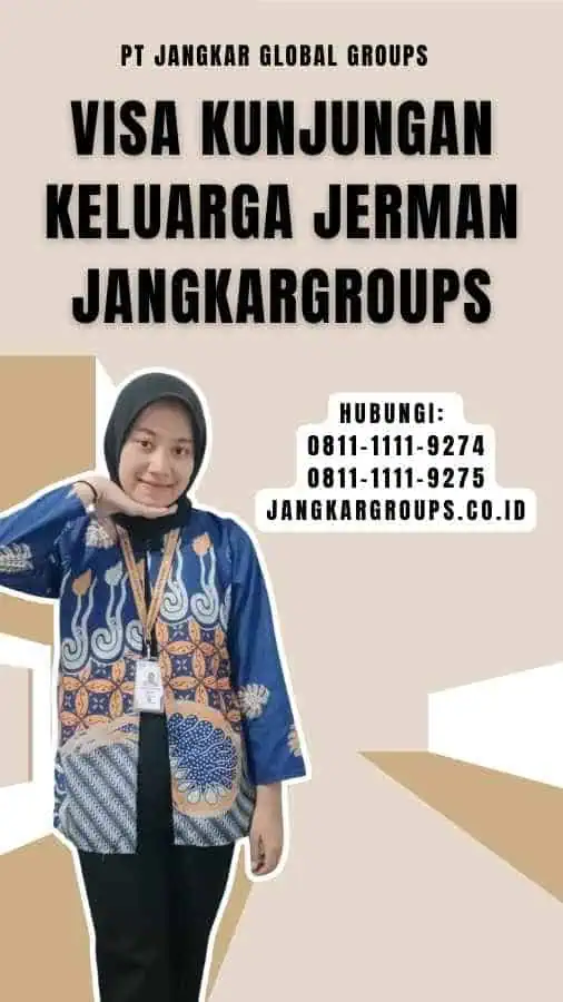 Visa Kunjungan Keluarga Jerman Jangkargroups