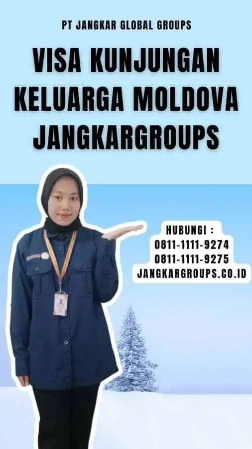 Visa Kunjungan Keluarga Moldova Jangkargroups