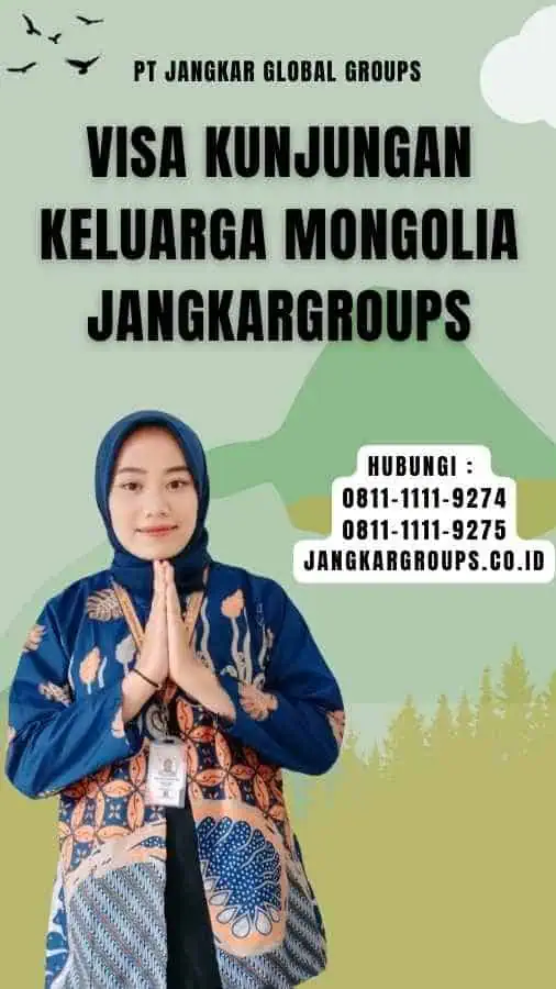 Visa Kunjungan Keluarga Mongolia Jangkargroups