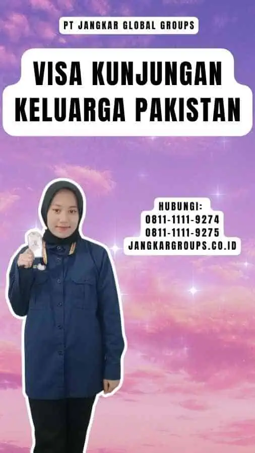 Visa Kunjungan Keluarga Pakistan