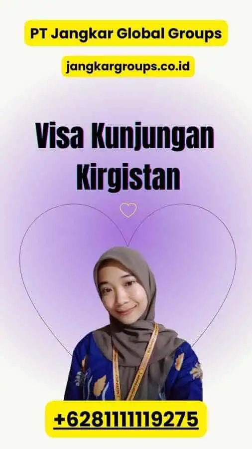 Visa Kunjungan Kirgistan