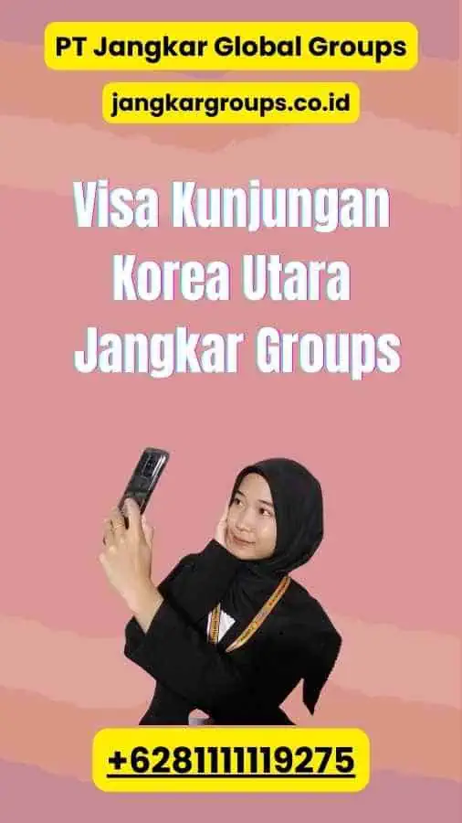 Visa Kunjungan Korea Utara Jangkar Groups