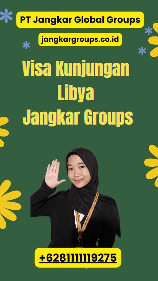 Visa Kunjungan Libya Jangkar Groups