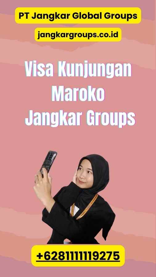 Visa Kunjungan Maroko Jangkar Groups