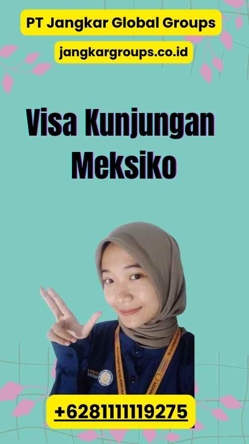 Visa Kunjungan Meksiko