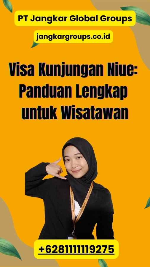 Visa Kunjungan Niue: Panduan Lengkap untuk Wisatawan