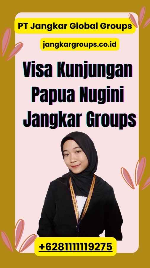 Visa Kunjungan Papua Nugini Jangkar Groups