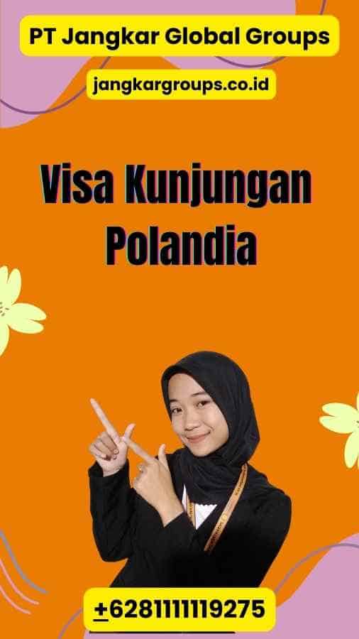 Visa Kunjungan Polandia