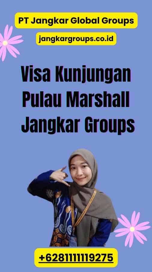 Visa Kunjungan Pulau Marshall Jangkar Groups