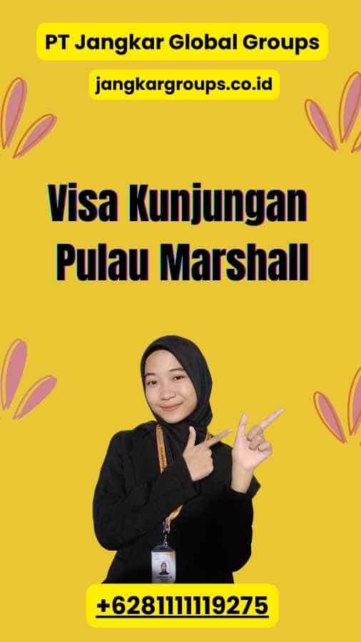 Visa Kunjungan Pulau Marshall