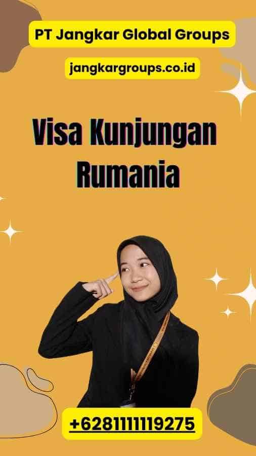 Visa Kunjungan Rumania