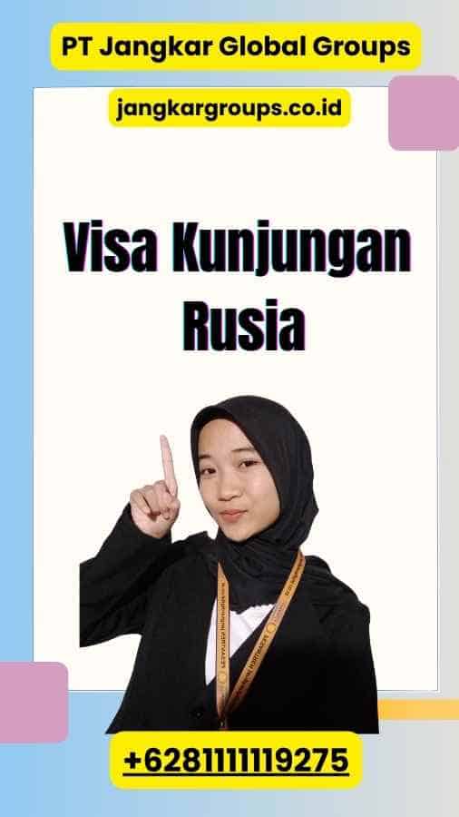 Visa Kunjungan Rusia