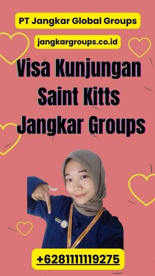 Visa Kunjungan Saint Kitts Jangkar Groups