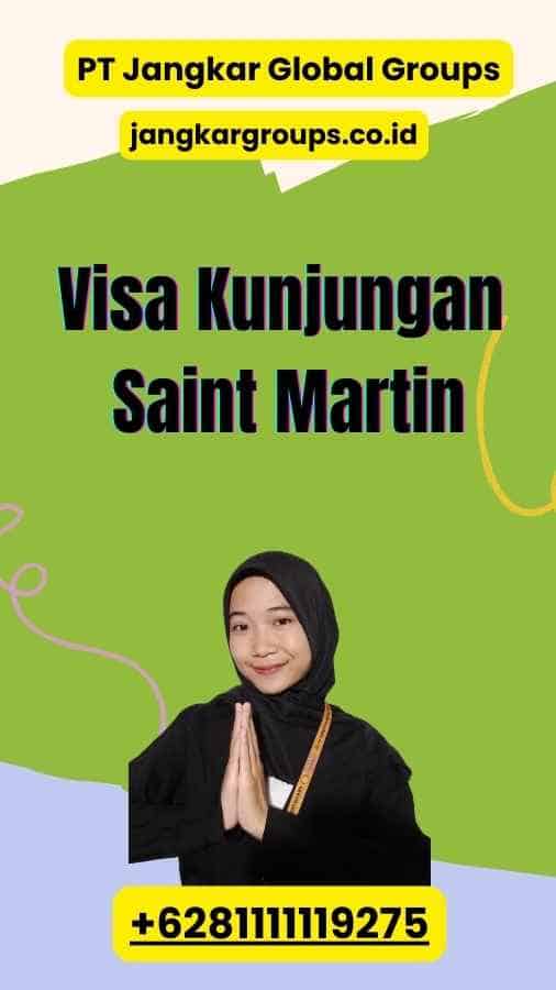 Visa Kunjungan Saint Martin