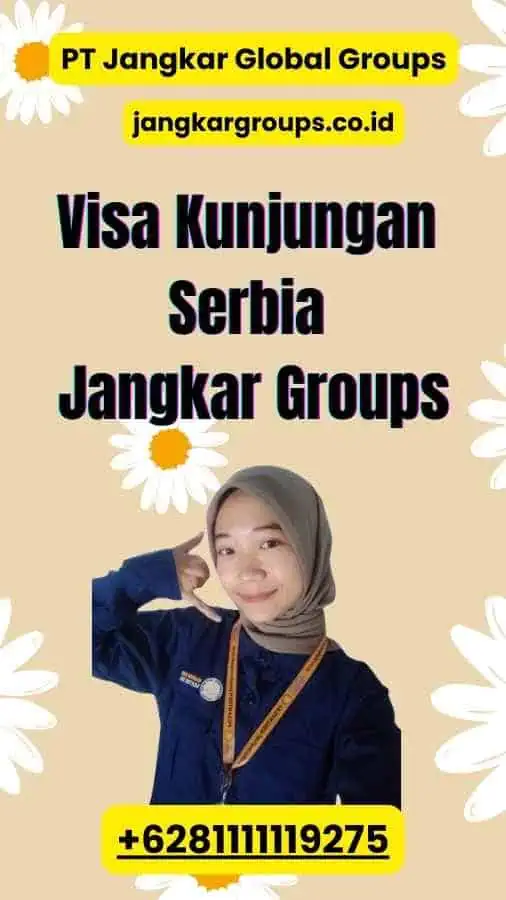 Visa Kunjungan Serbia Jangkar Groups