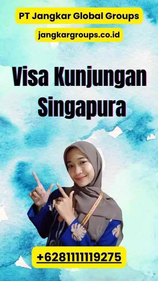 Visa Kunjungan Singapura