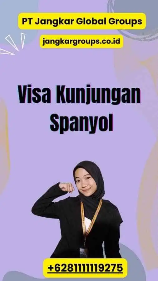 Visa Kunjungan Spanyol