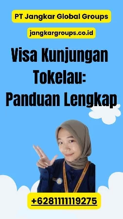 Visa Kunjungan Tokelau: Panduan Lengkap