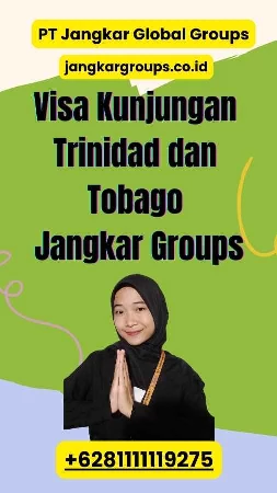 Visa Kunjungan Trinidad dan Tobago Jangkar Groups