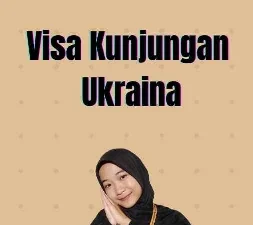 Visa Kunjungan Ukraina