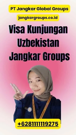 Visa Kunjungan Uzbekistan Jangkar Groups