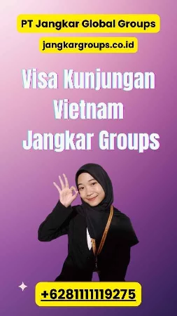 Visa Kunjungan Vietnam Jangkar Groups