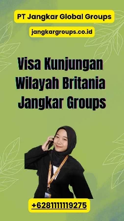 Visa Kunjungan Wilayah Britania Jangkar Groups