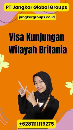 Visa Kunjungan Wilayah Britania