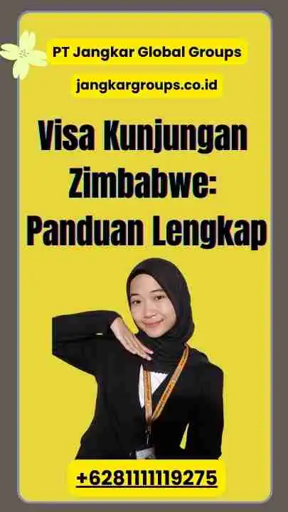 Visa Kunjungan Zimbabwe: Panduan Lengkap