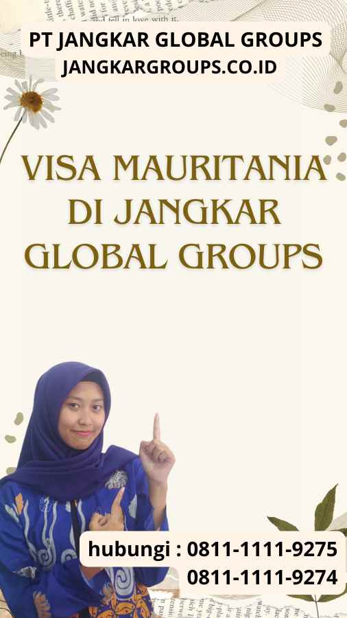 Visa Mauritania di Jangkar Global Groups