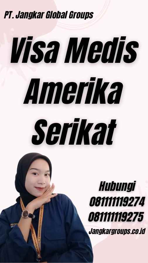 Visa Medis Amerika Serikat