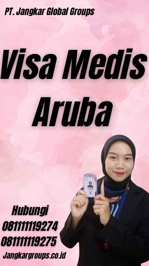 Visa Medis Aruba