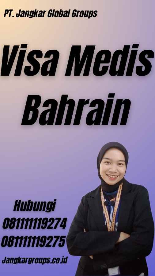 Visa Medis Bahrain