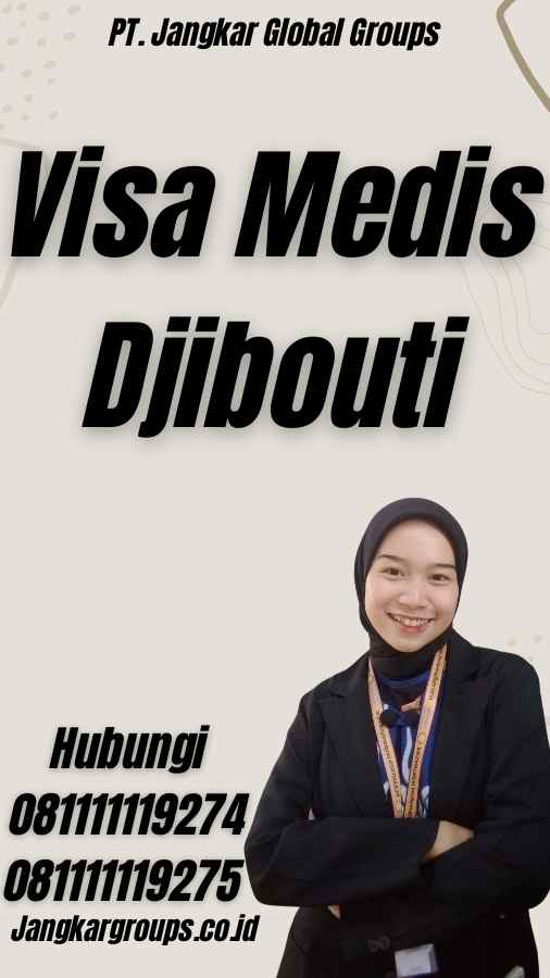 Visa Medis Djibouti