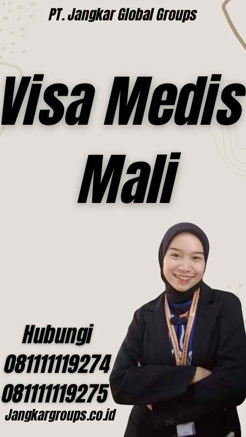 Visa Medis Mali