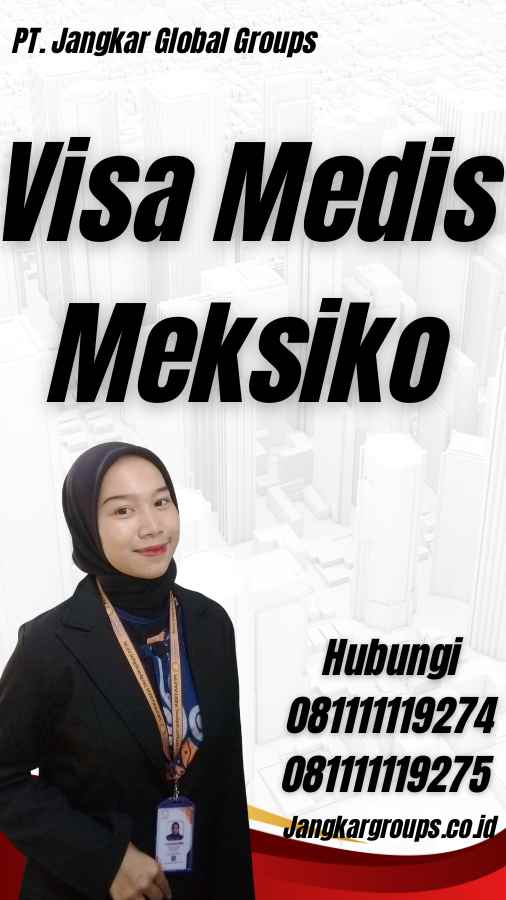 Visa Medis Meksiko