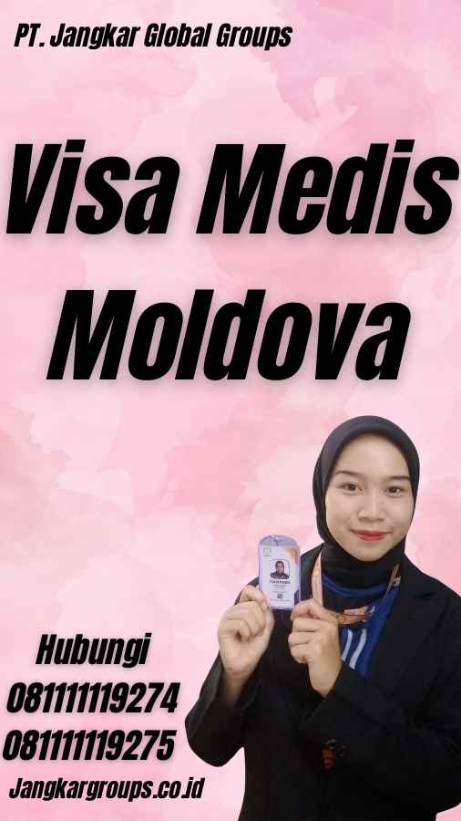 Visa Medis Moldova