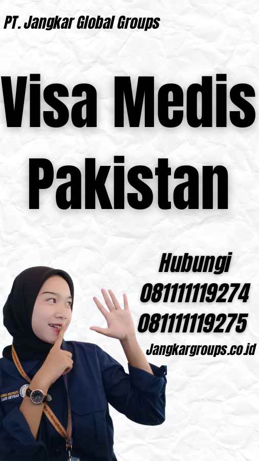 Visa Medis Pakistan