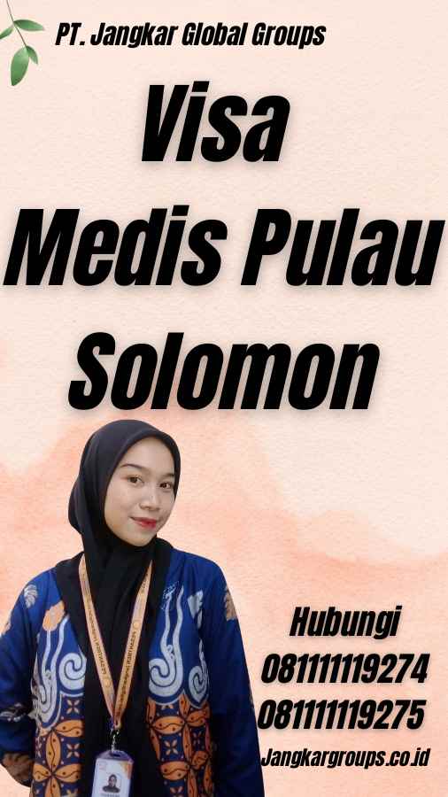 Visa Medis Pulau Solomon