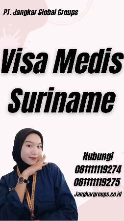 Visa Medis Suriname