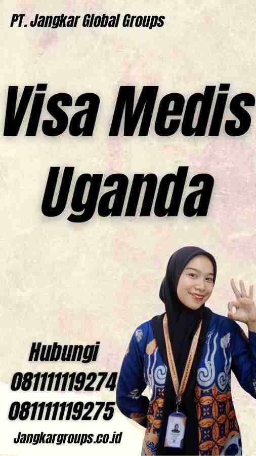 Visa Medis Uganda