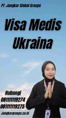 Visa Medis Ukraina