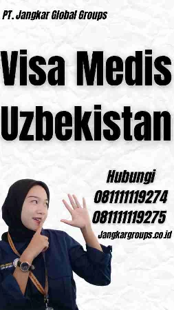 Visa Medis Uzbekistan