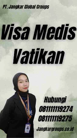 Visa Medis Vatikan