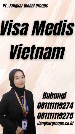 Visa Medis Vietnam