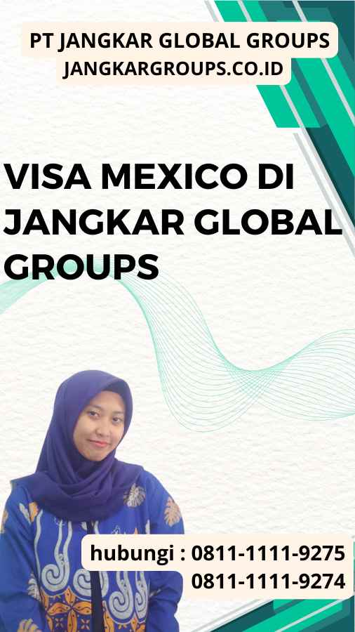 Visa Mexico di Jangkar Global Groups