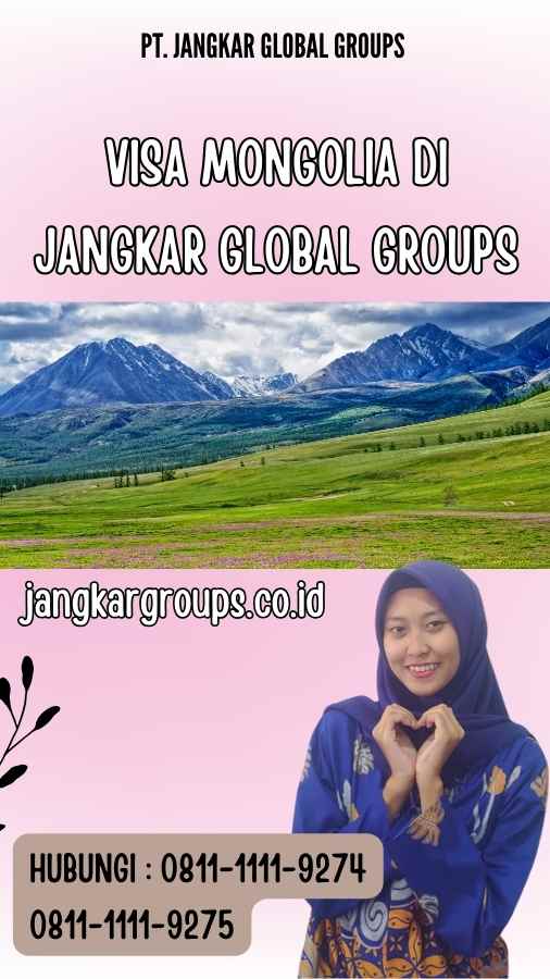 Visa Mongolia di Jangkar Global Groups