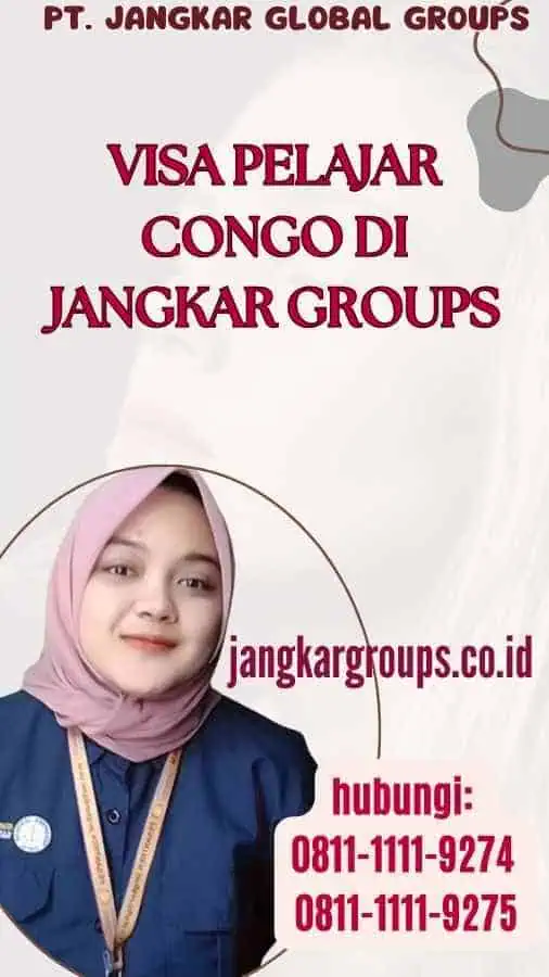 Visa Pelajar Congo di Jangkar Groups