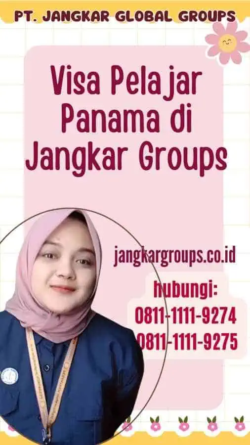 Visa Pelajar Panama di Jangkar Groups